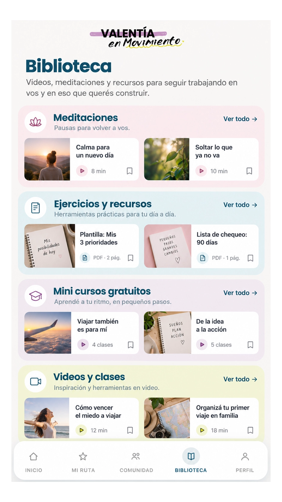 Recorrido de Mi Sueño dentro de tu espacio de Valentía